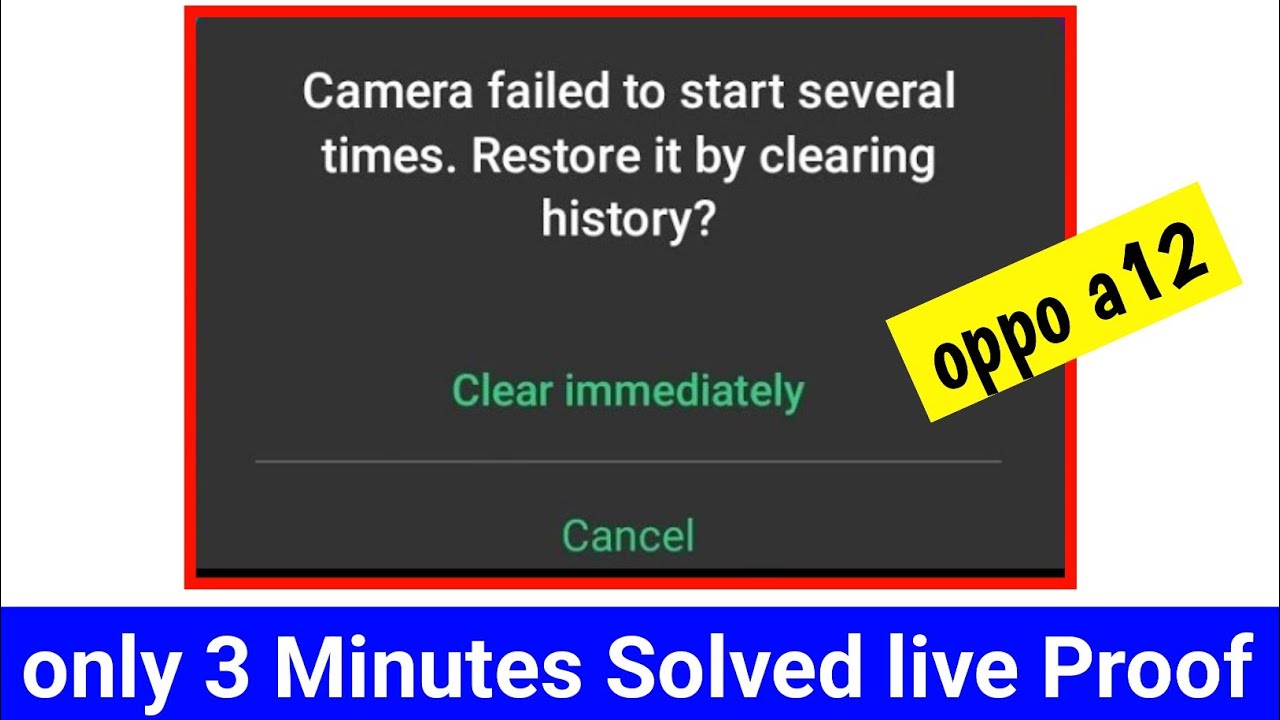 OPPO A12 Camera failed to start times. Restore it by clearing history oppo a12 camera problem solve