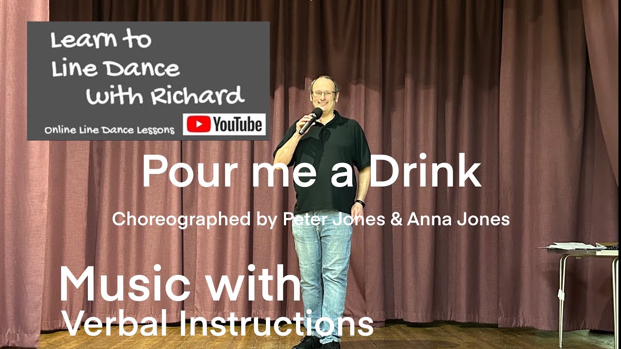 IMPROVER LINE DANCE LESSON 61 - Pour me a Drink - Part 2 - Music with verbal instruction