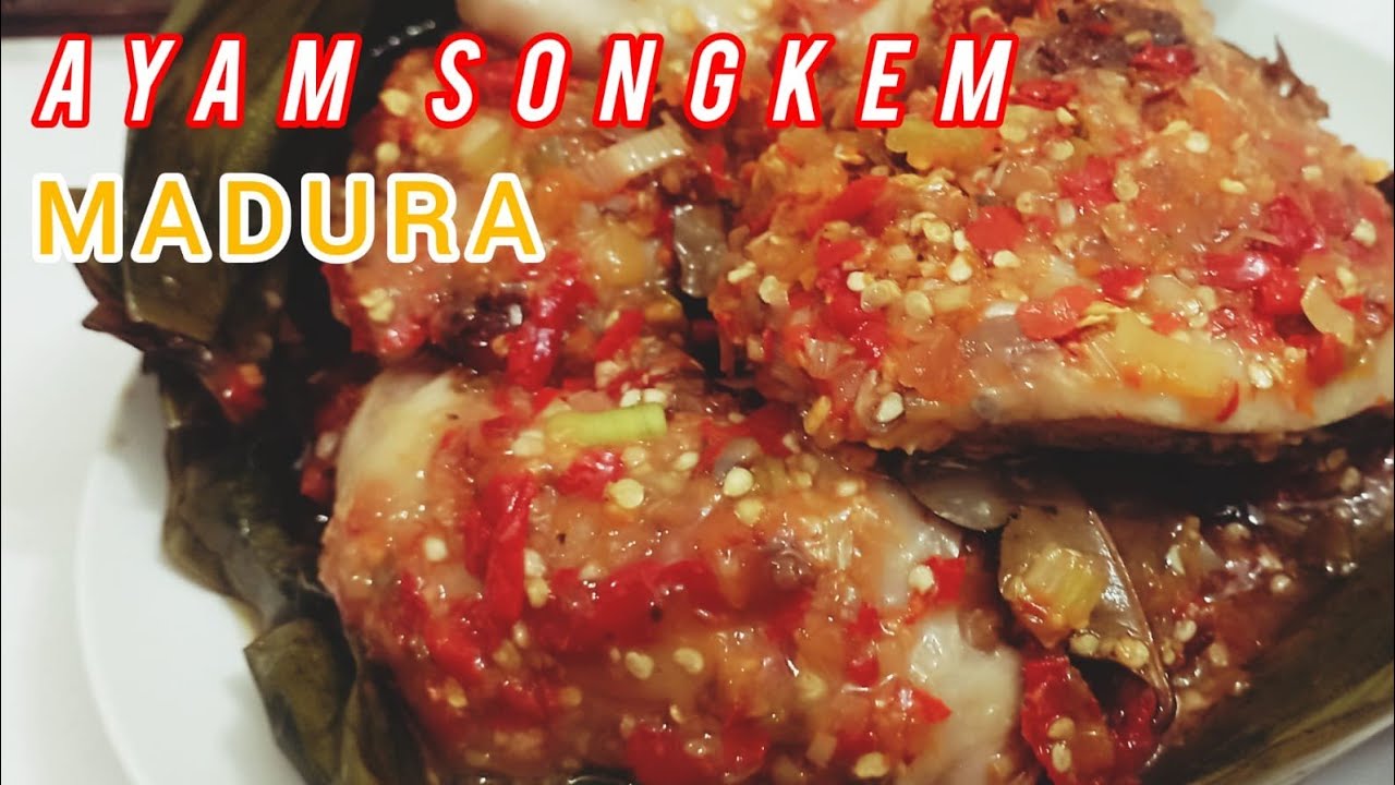 RESEP AYAM SONGKEM MADURA TER-ENAK ‼️ PEDAS, GURIH BIKIN KETAGIHAN