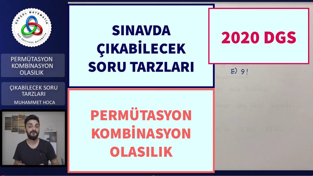 SINAVDA ÇIKABİLECEK SORU TARZLARI PERMÜTASYON KOMBİNASYON OLASILIK #2020DGS #DGS #DGS2020