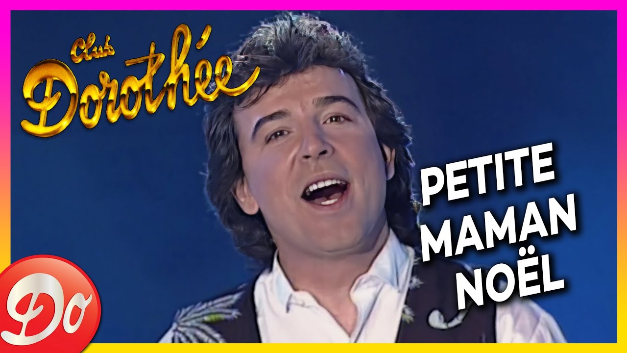 LES MUSCL&Eacute;S - Petite maman No&euml;l - CLUB DOROTH&Eacute;E | REPLAY
