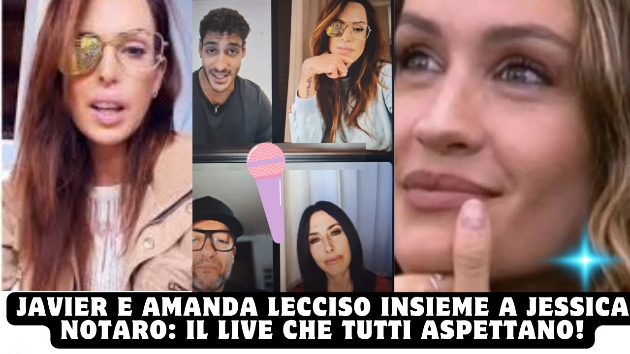 Javier e Amanda Lecciso Insieme a Jessica Notaro: Il Live che Tutti Aspettano!