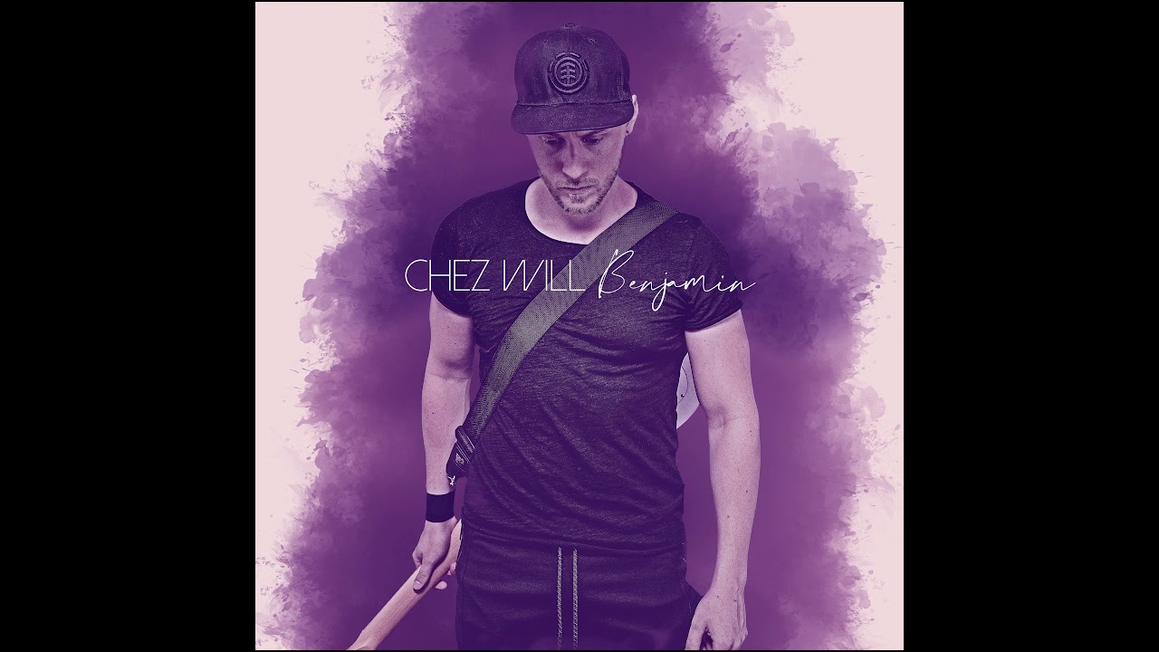 Chez Will - Benjamin