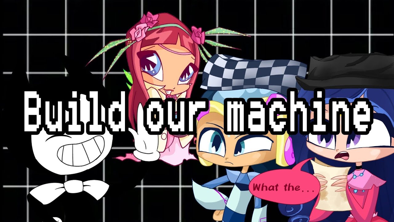 Build Our Machine _ PopPixie