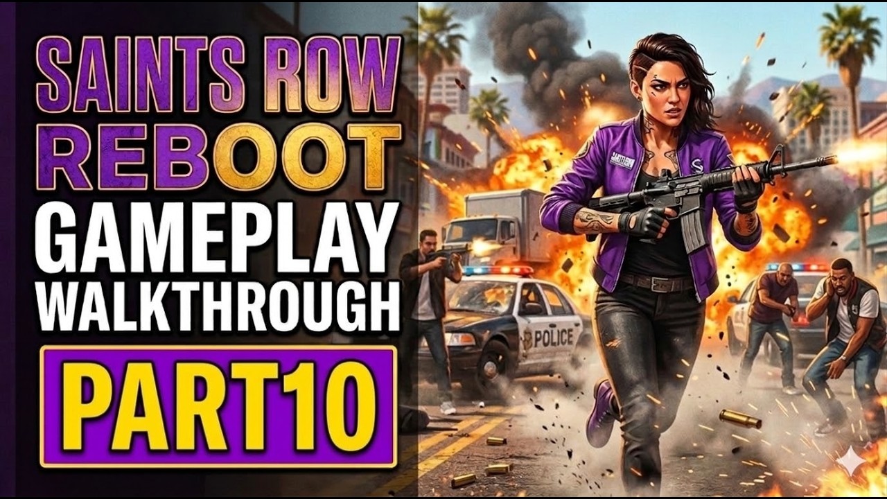 Saints Row Reboot - Gameplay Walkthrough - Part 10 - 1440p 60fps