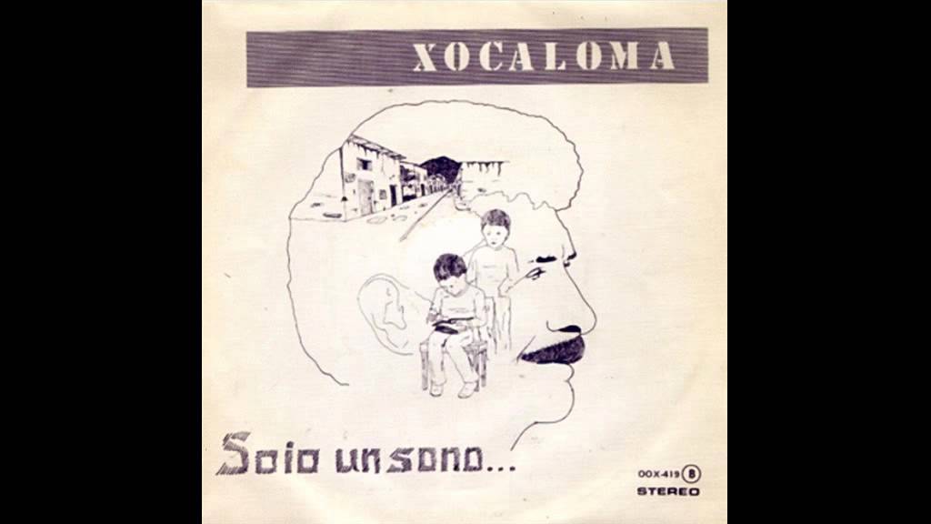 Xocaloma - Soio un sono 1979 (Album completo)