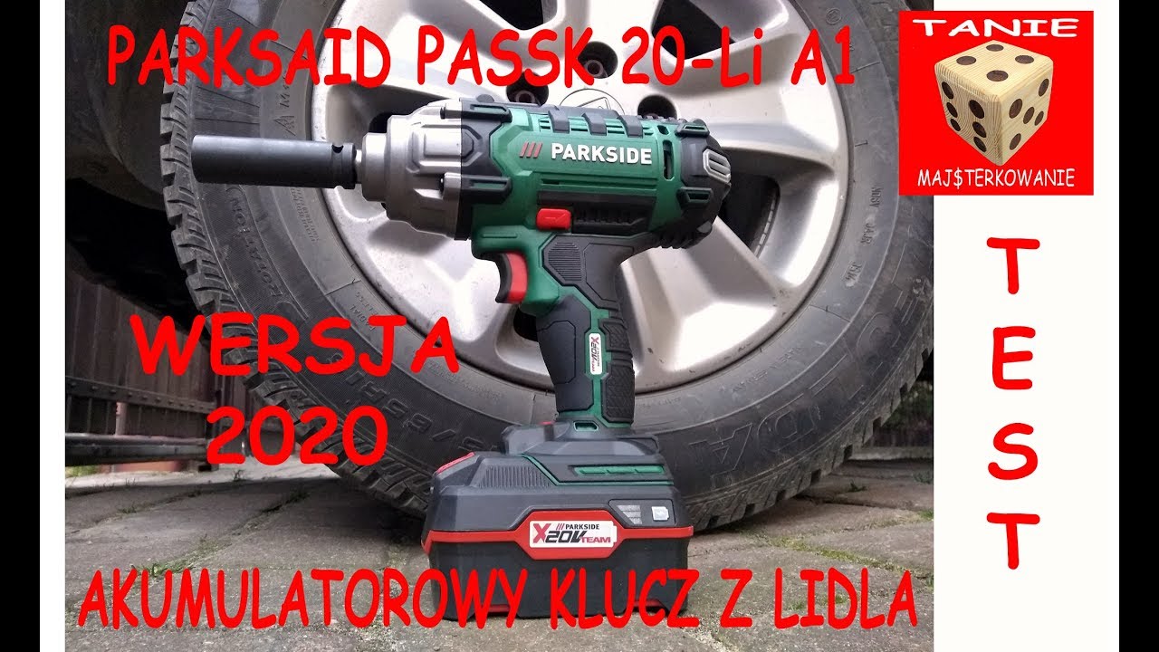 PARKSIDE PASSK 20-LI A1 Klucz udarowy z Lidla wersja 2020 - 400Nm za które chyba warto dać 299zł :)