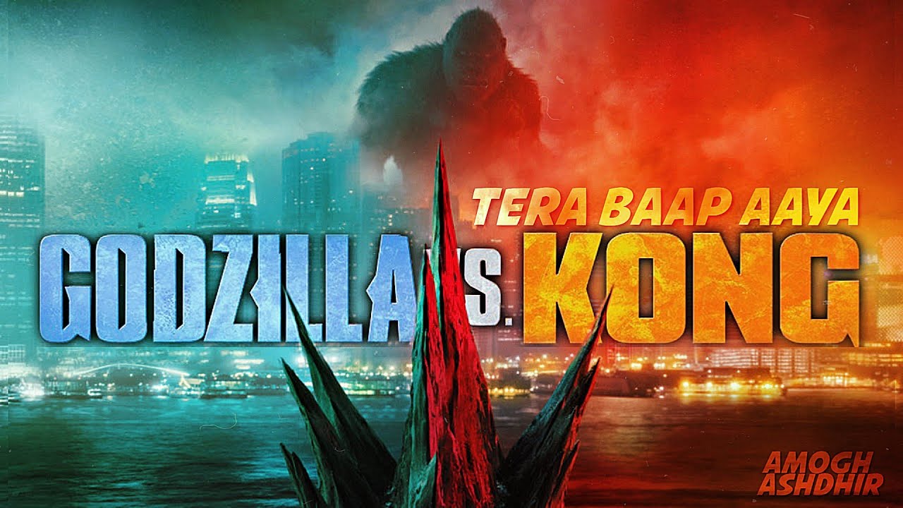 GODZILLA vs. KONG (ft. Titans) || Tera Baap Aaya || Godzilla || Kong