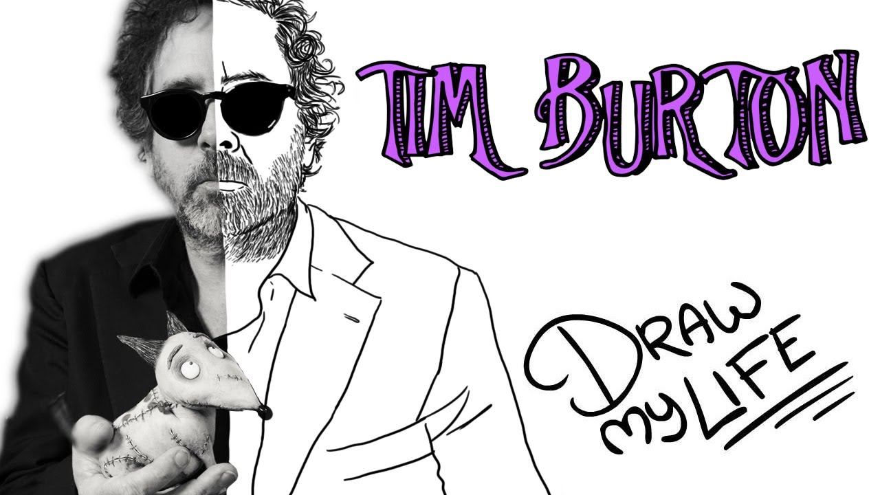 TIM BURTON | Draw My Life