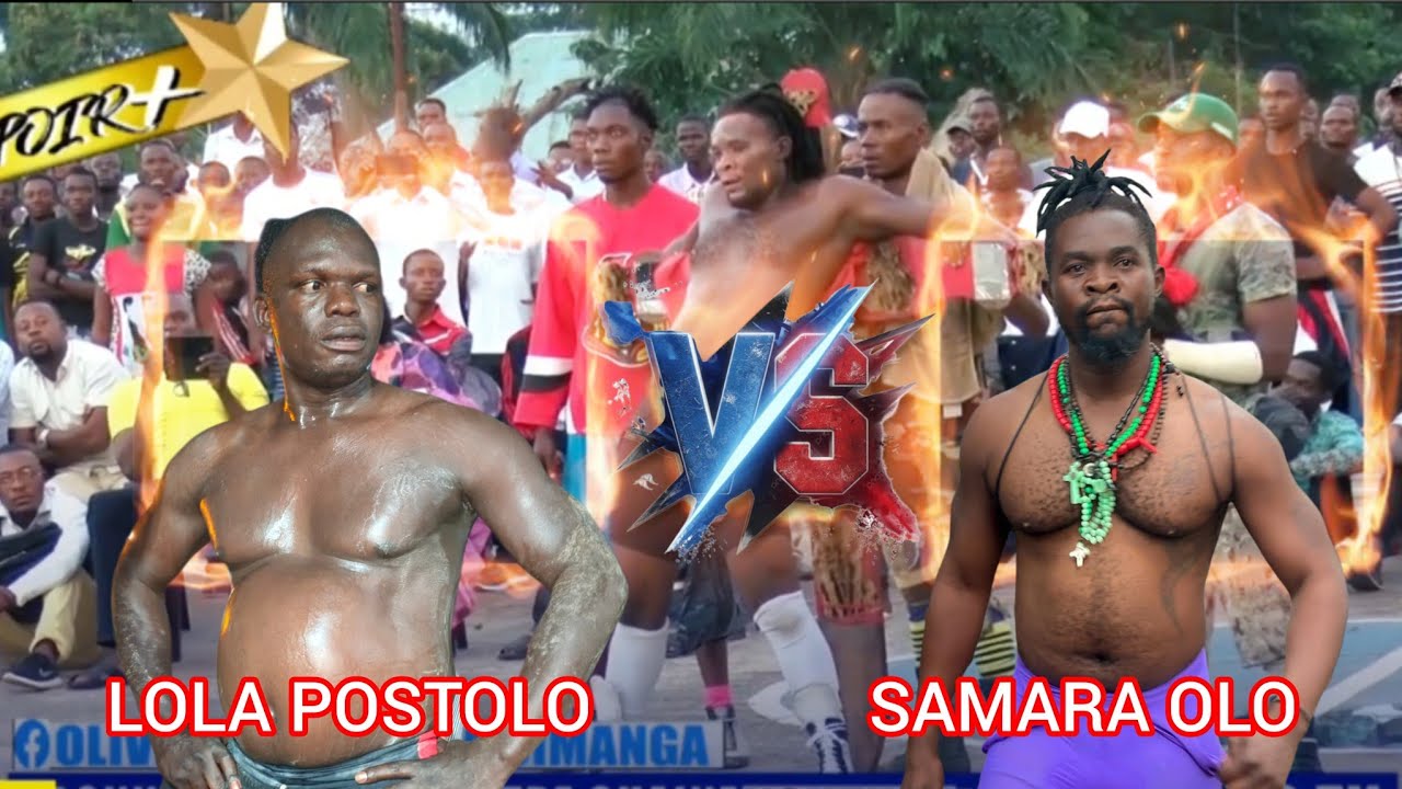🔥🔥LOLA POSTOLO VS SAMARA OLO COMBAT DE CATCH CONGOLAIS ( ARCHIVÉ 2018) 
