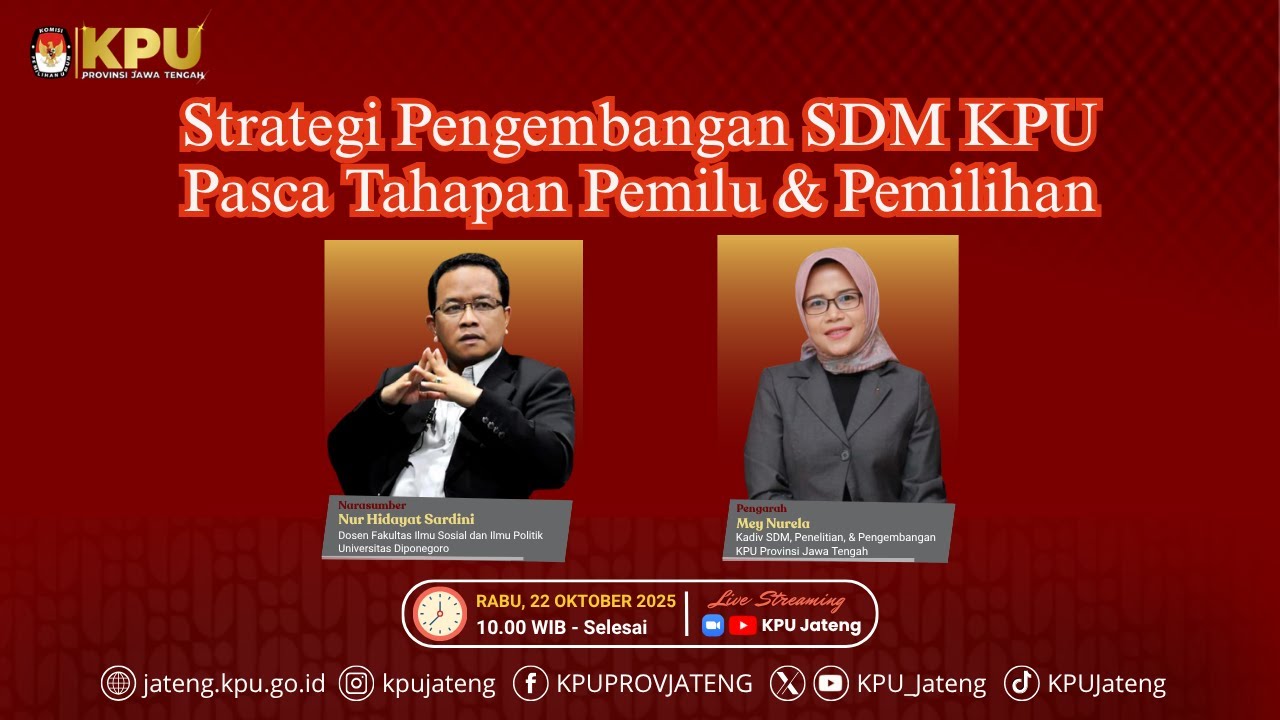 Strategi Pengembangan SDM KPU Pasca Tahapan Pemilu & Pemilihan