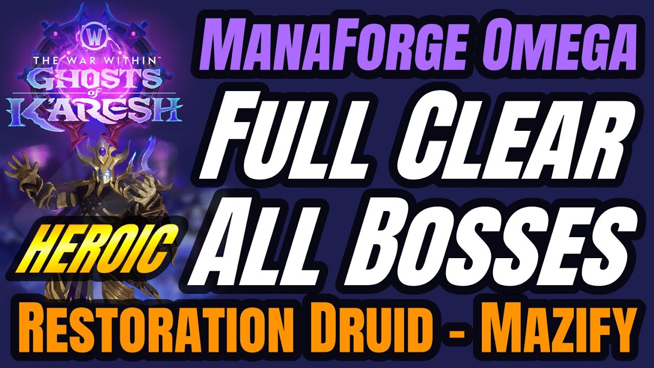 Manaforge Omega Heroic Full Clear (Clean) | ALL BOSSES | Ghosts of Karesh | World of Warcraft