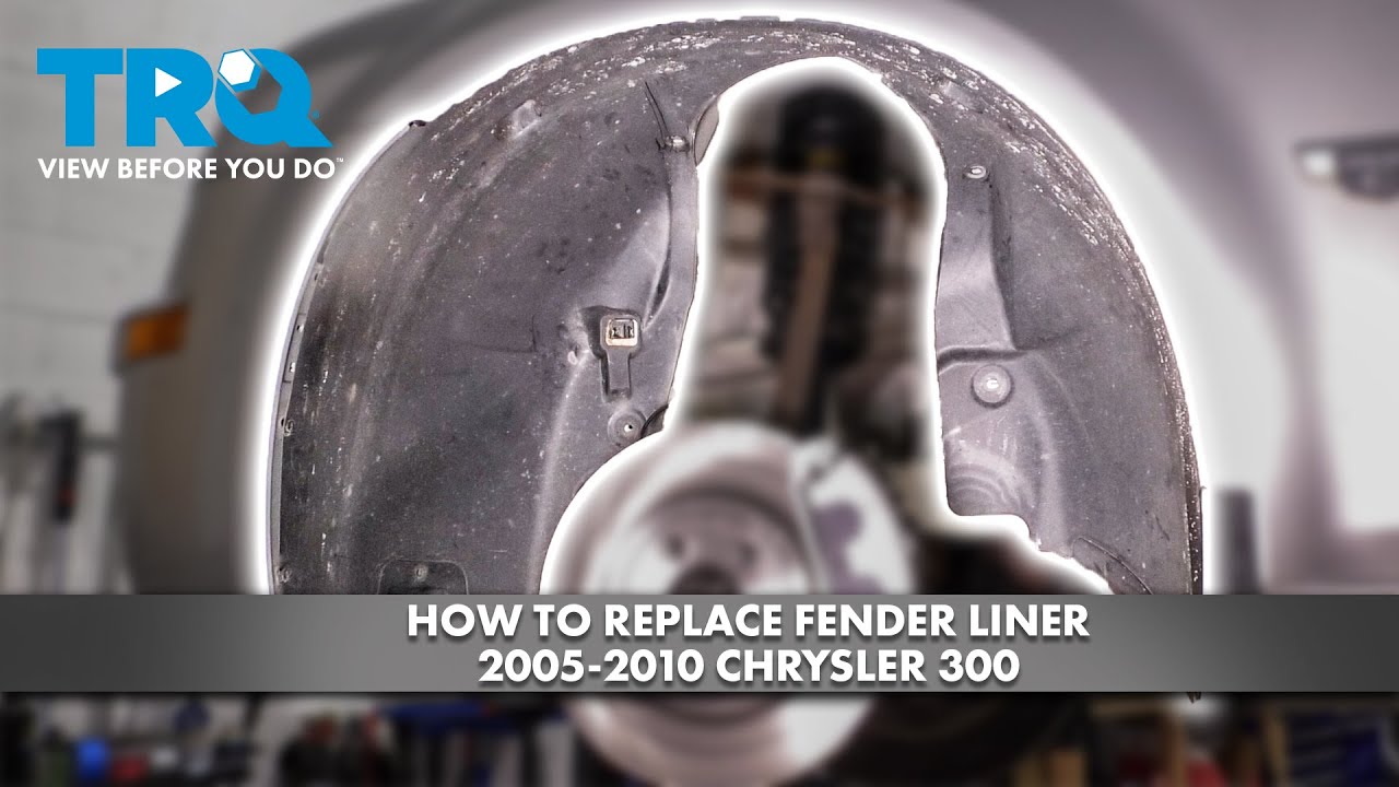 How to Replace Inner Fender Liner 2005-2010 Chrysler 300