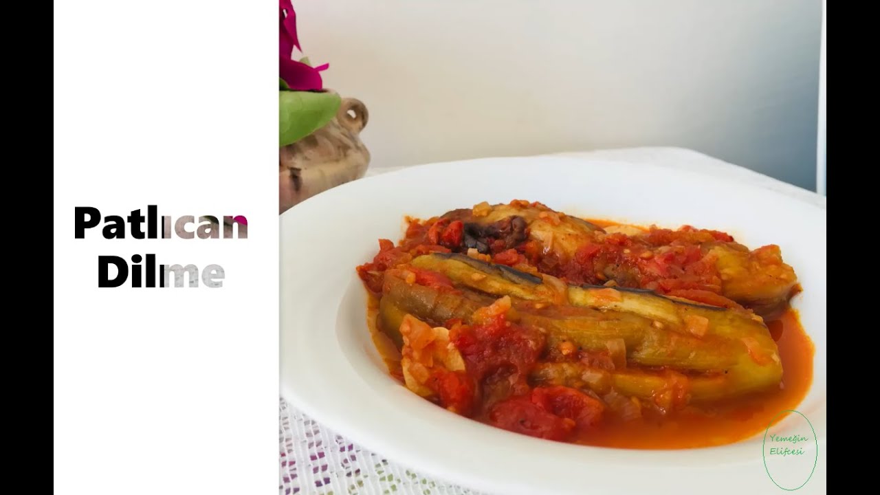 PATLICAN DİLME TARİFİ I PATLICAN YEMEĞİ I YÖRESEL LEZZET