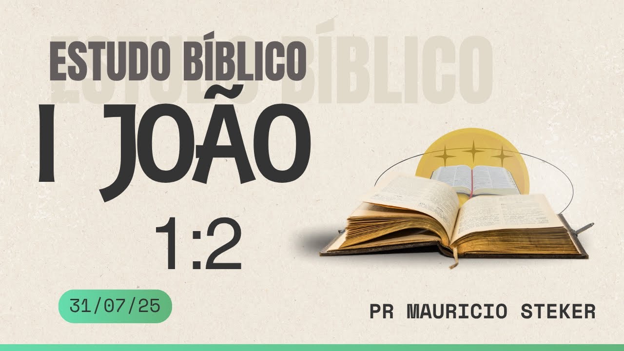 Estudo Bíblico 1 João 1:2