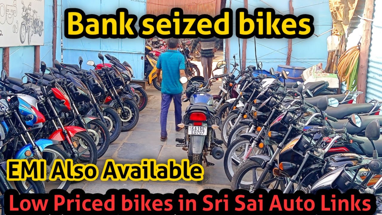 BANK SEIZED BIKES FOR SALE IN SRI SAI AUTO LINKS IN HUBLI