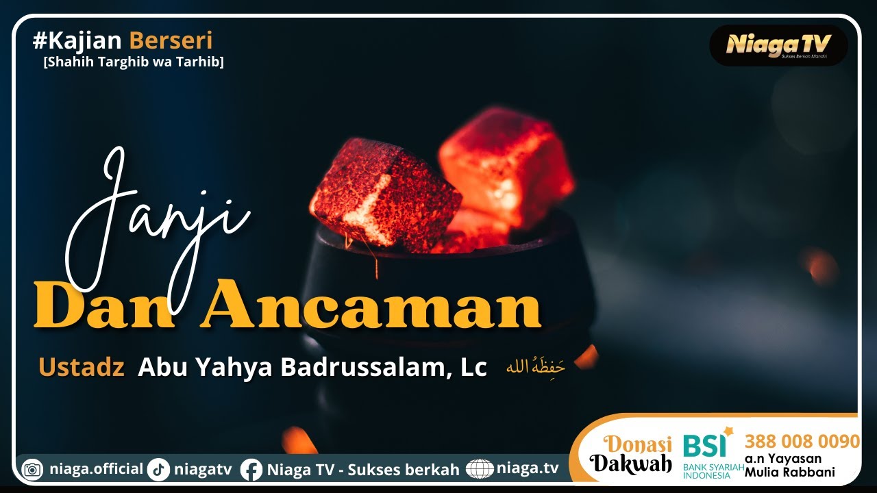 🔴LIVE |  JANJI DAN ANCAMAN #3📚 [Shahih Targhib wa Tarhib] | 🎙Ustadz Abu Yahya Badrussalam, Lc
