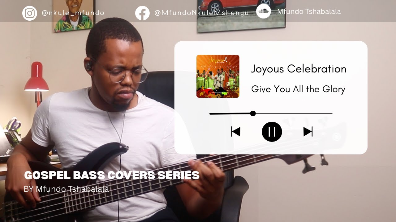 Give All the Glory - Joyous Celebration | Bass Cover