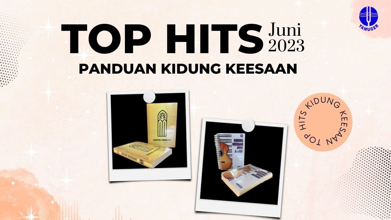 TopHits 40 Lagu Kidung Keesaan (KJ / PKJ) Juni 2023 | Versi Hymne - Panduan Gerejawi