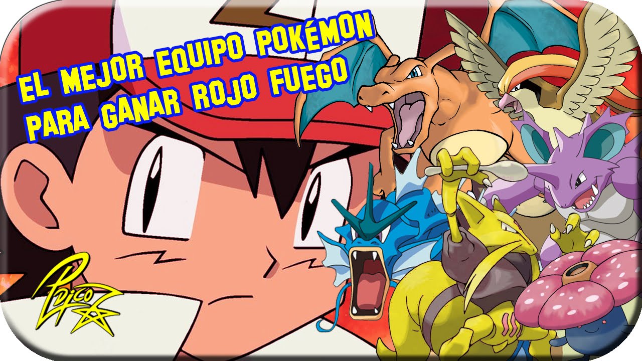 El mejor equipo Pokémon para ganar la liga Rojo-Fuego de GBA