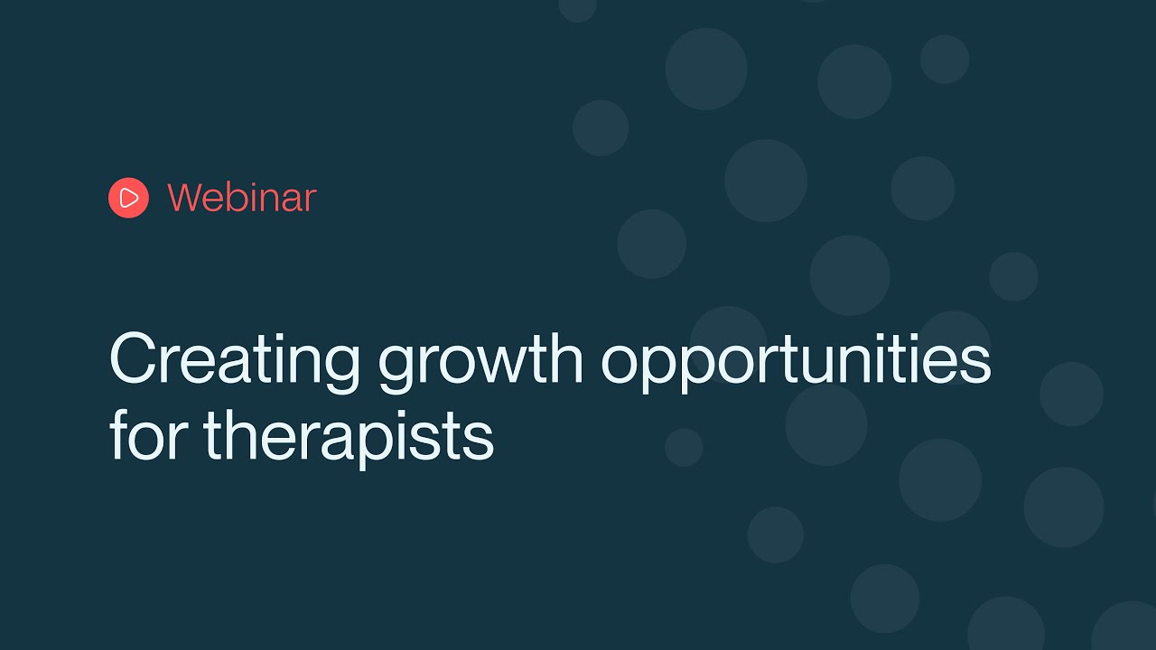 Creating growth opportunities for rehab therapists
