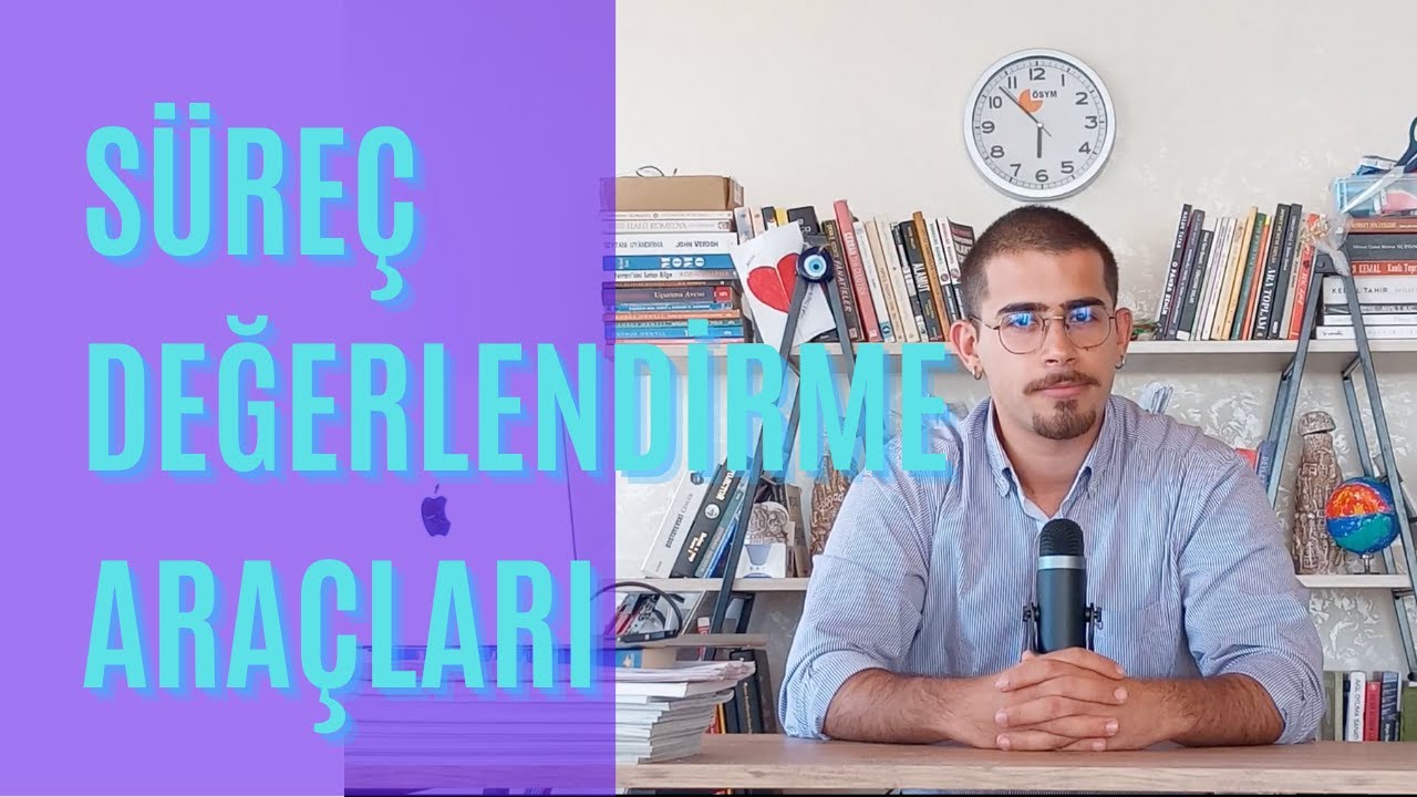 Süreç Değerlendirme Araçları🎓