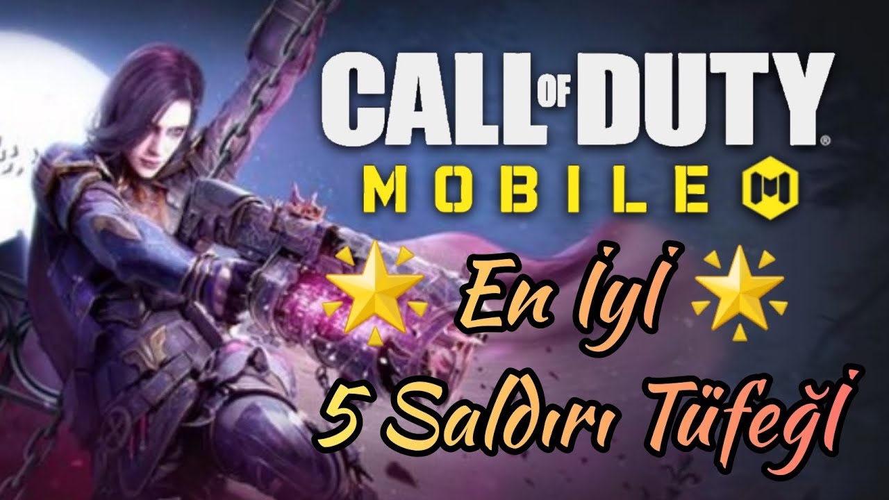 Call Of Duty:Mobile En İyi 5 Saldırı Tüfeği 👑Oyunun Kralları Sahnede👑