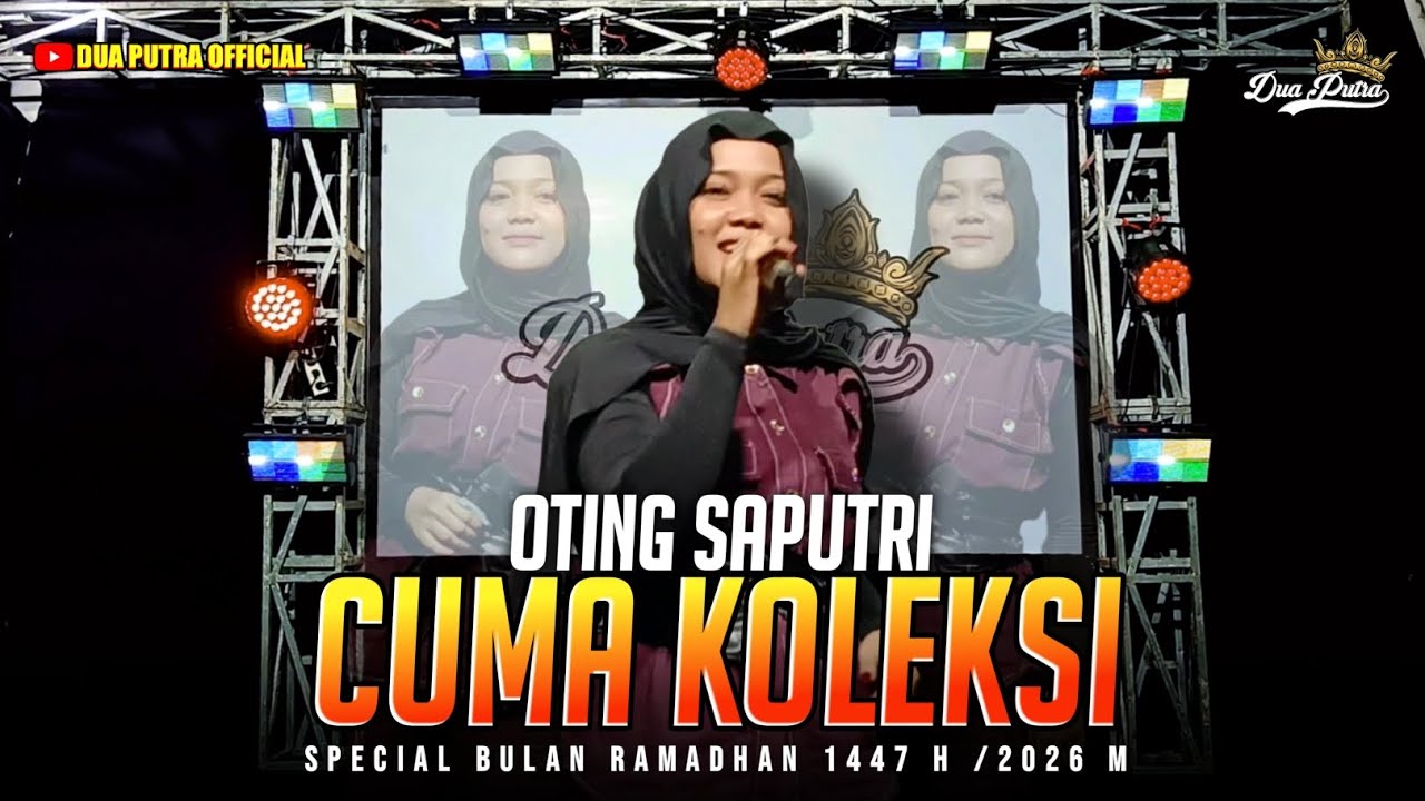 CUMA KOLEKSI - VOC. OTING SAPUTRI | TETEMBANGAN ONLINE × DUA PUTRA | SPECIAL BULAN RAMADHAN 2026