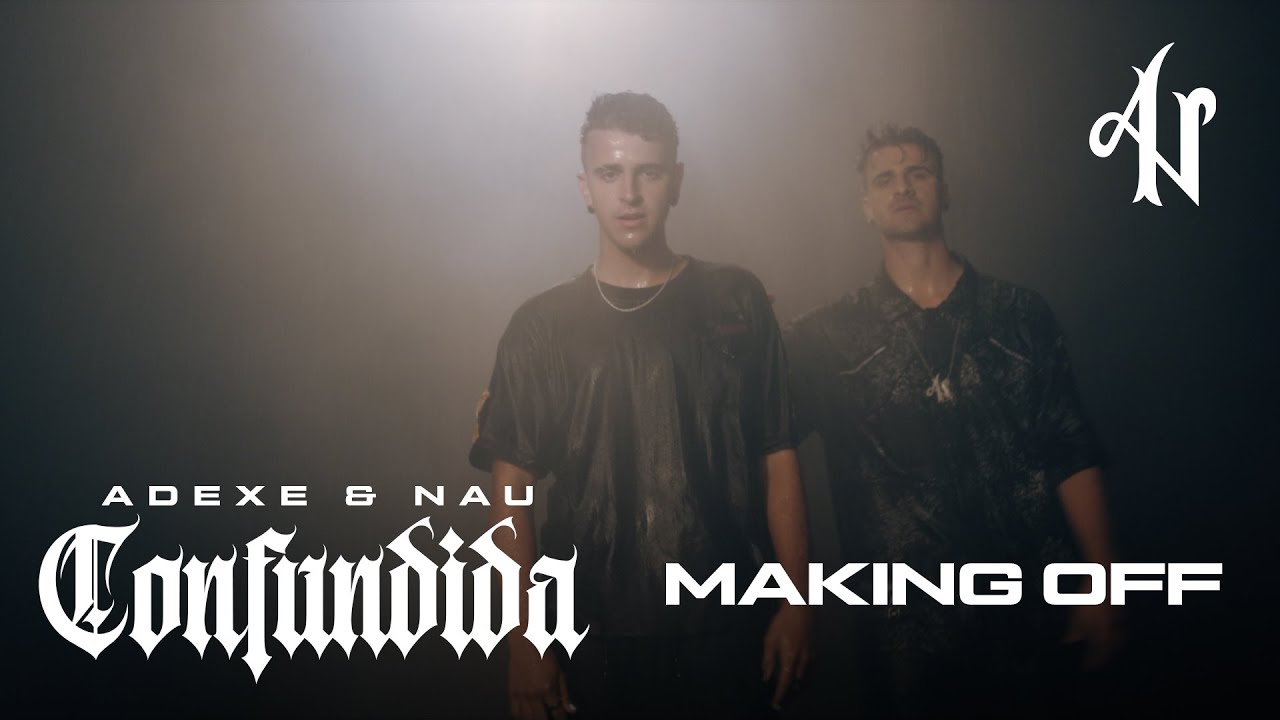 Adexe y Nau - Confundida (Making of) Detrás de cámaras