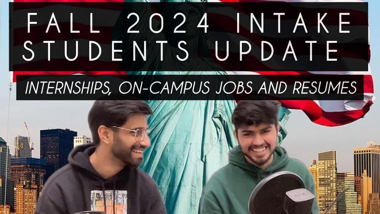 Update for incoming Fall 2024 students! Internships, On-Campus Jobs (NEU), Resumes & more