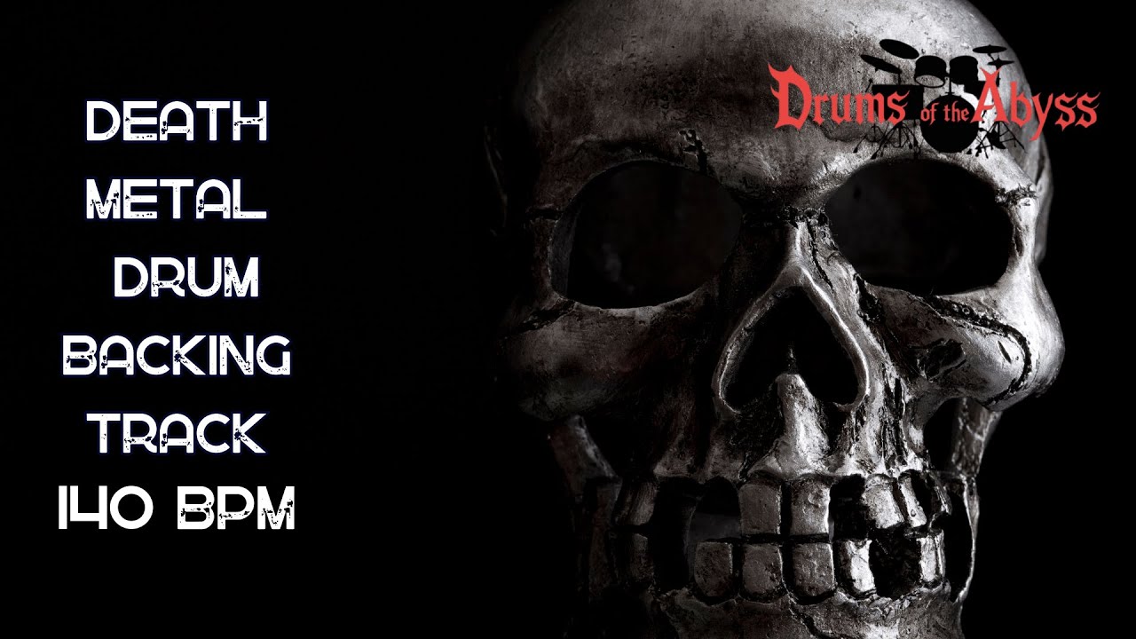 140 BPM Death Metal Drum Backing Track | Old School Drive