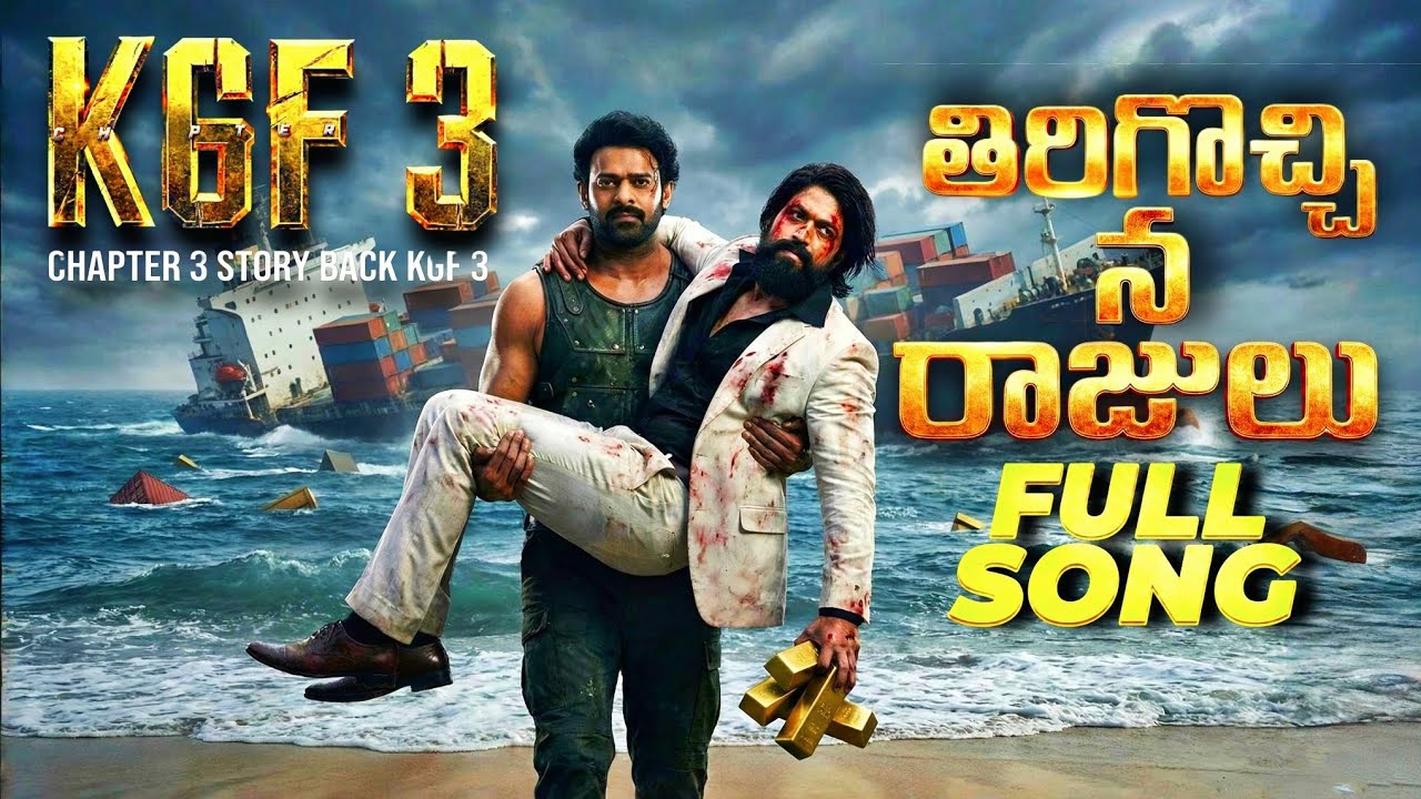 Mass Anthem  KGF Chapter 3 Full Song Yash vs Prabhas Srinidhi Prashanth Neel Telugu Mass