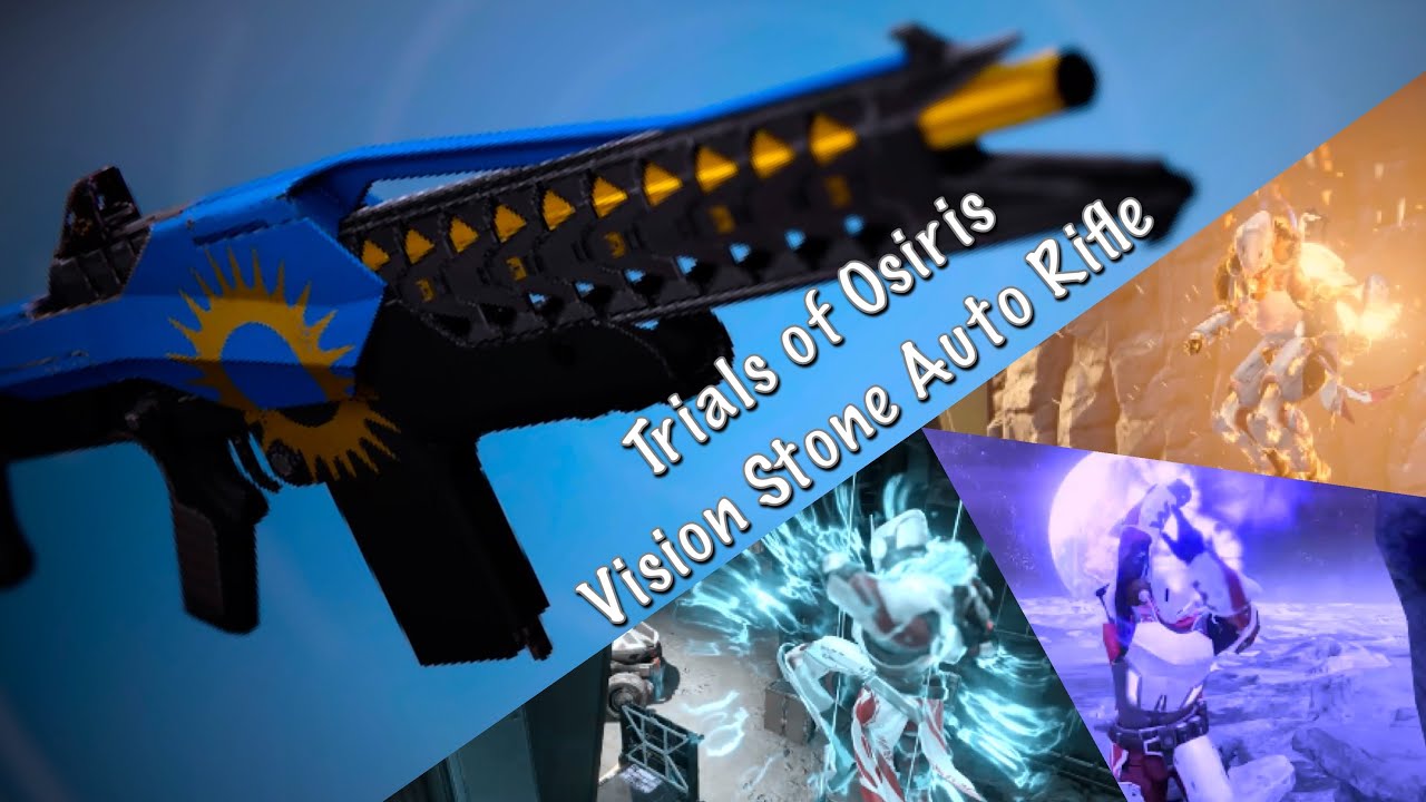 Vision Stone Auto Rifle (Trials of Osiris) [Destiny 1]