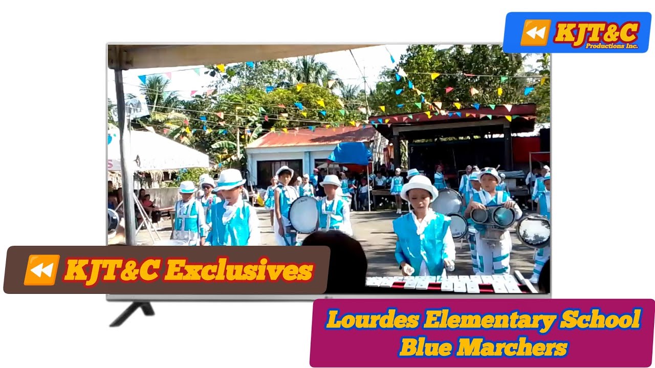 KJT&C EXCLUSIVES: Lourdes Elementary School Blue Marchers 