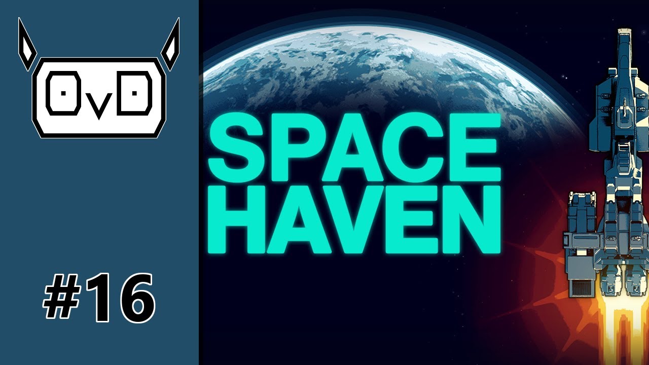 Space Haven: Alpha11 | Part 16 | ENERGY CRISIS (Lets play, Gameplay)