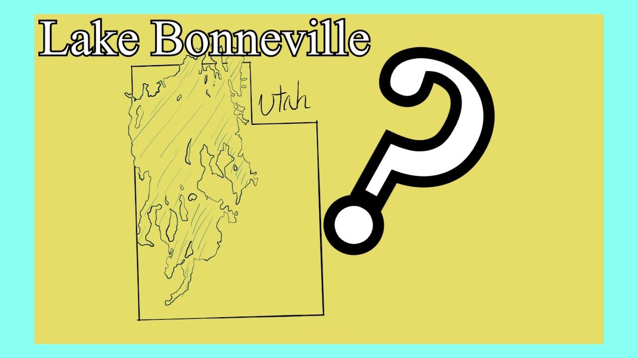 How would Lake Bonneville have impacted the United States?