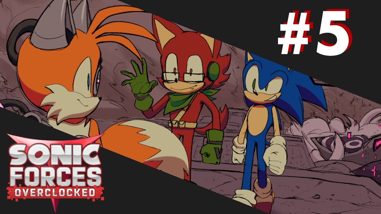 Sonic Forces Overclocked Cutscene #5: Getting the Band Back Together