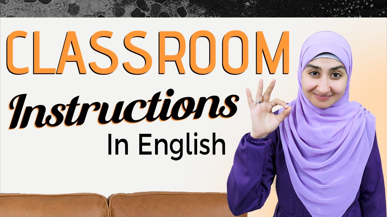 Classroom Instructions in English اهم التعليمات التى تحتاجها في الفصل | انضم لأقوى كورس مع د/ سندس