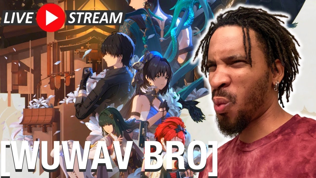 REACTING TO ALL WUTHERING WAVES GAMEPLAY, CHARACTERS, AND SKILLS, LIVE!