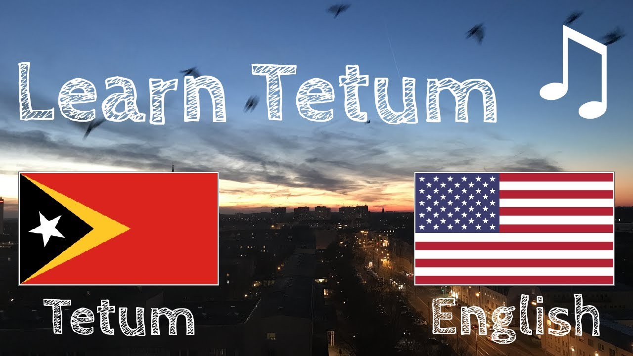 Learn before Sleeping - Tetum (native speaker)  - with music