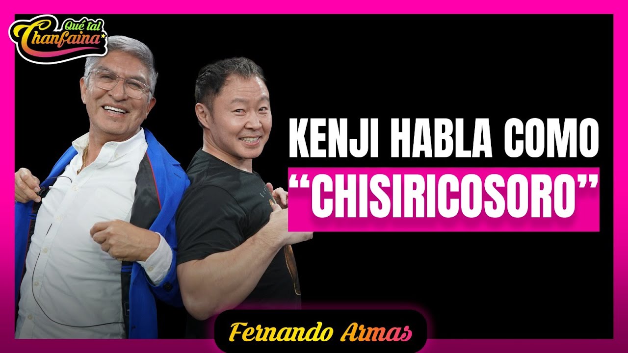 FERNANDO ARMAS #ENVIVO con KENJI FUJIMORI: el CHISIRICOSORO y sus mejores IMITACIONES