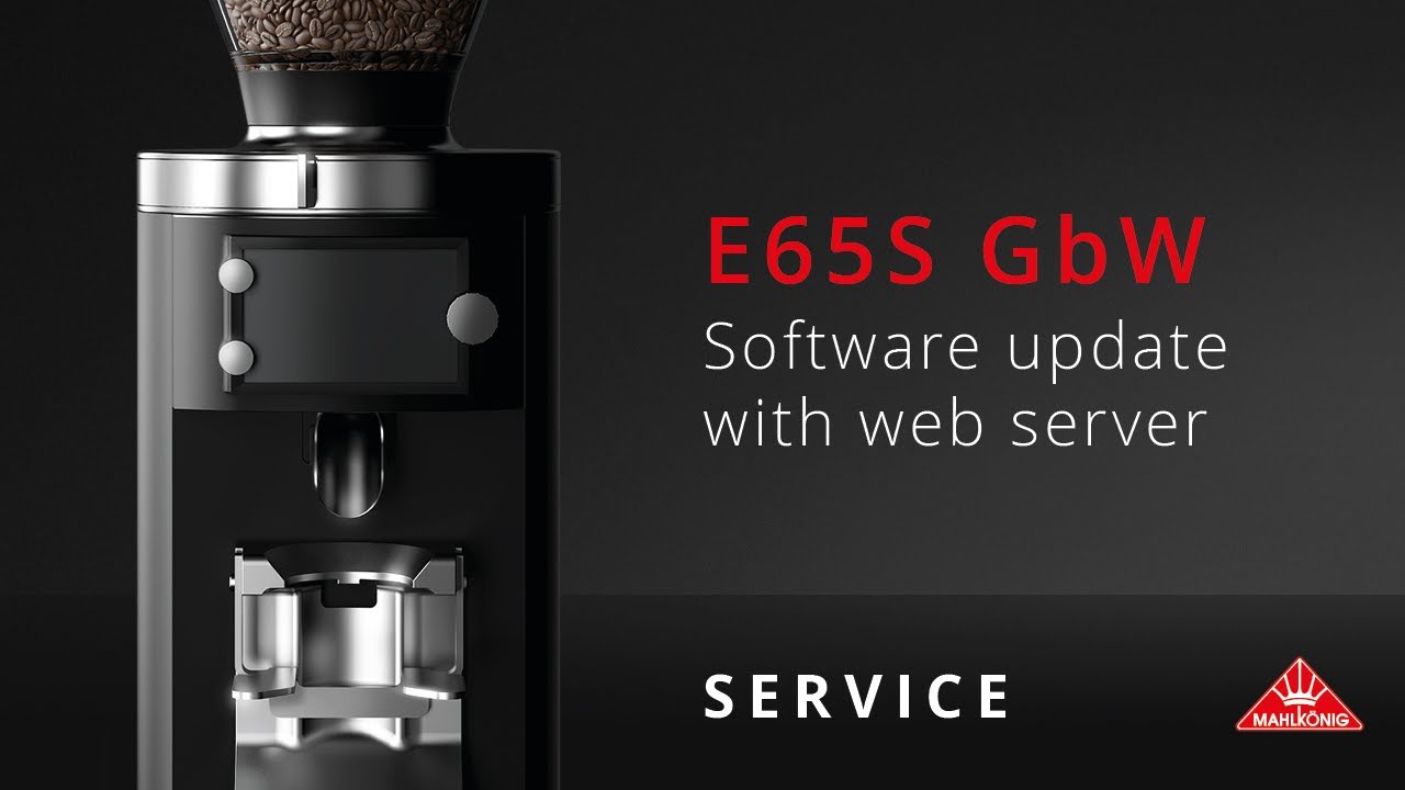 Mahlkönig E65S GbW | Software update with web server