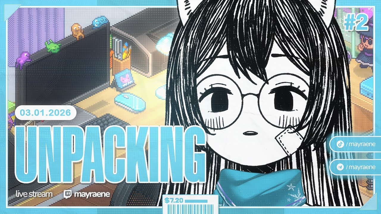 【UNPACKING】ВСЕ ЕЩЕ КОРОБКИ ✦ MAYRAENE【03.01.2026】(VOD)