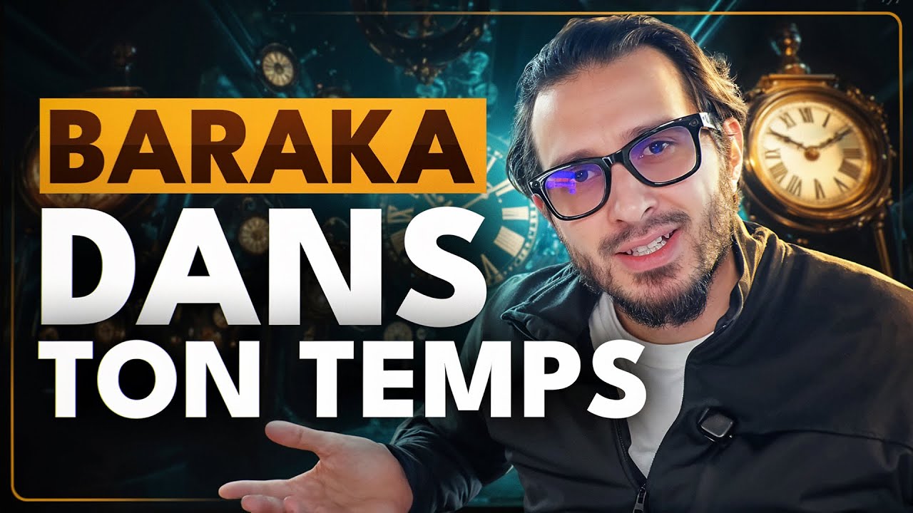 TUTO COMPLET : Gestion du temps pour entrepreneur musulman (m&eacute;thode + baraka)