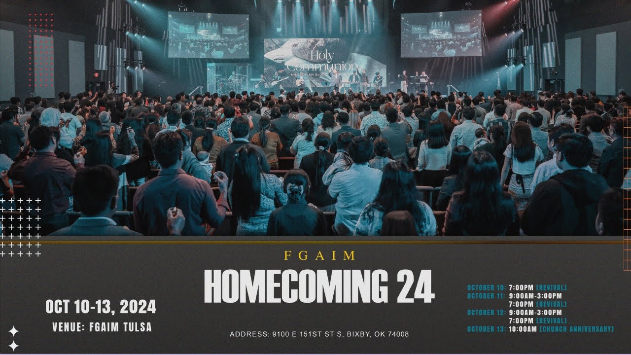 FGAIM Homecoming 1st Night # Oct 10, 2024