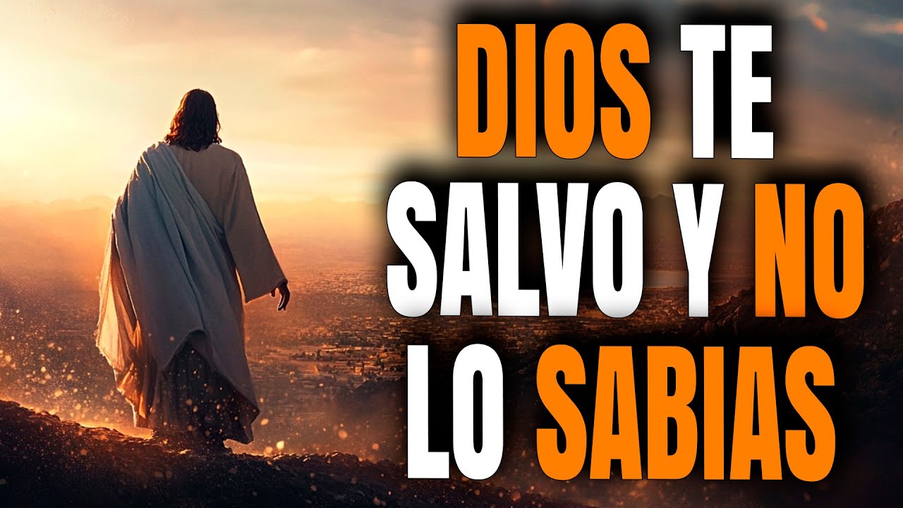 Dios Te Ama Tanto Que Está Protegiéndote del Mal Sin Que Lo Sepas - Reflexión Cristiana