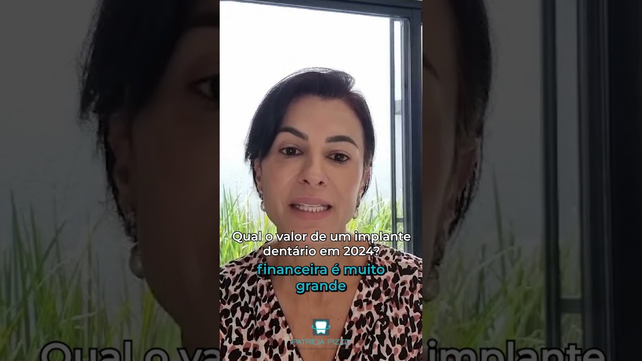 Qual o valor de um implante dent&aacute;rio em 2024