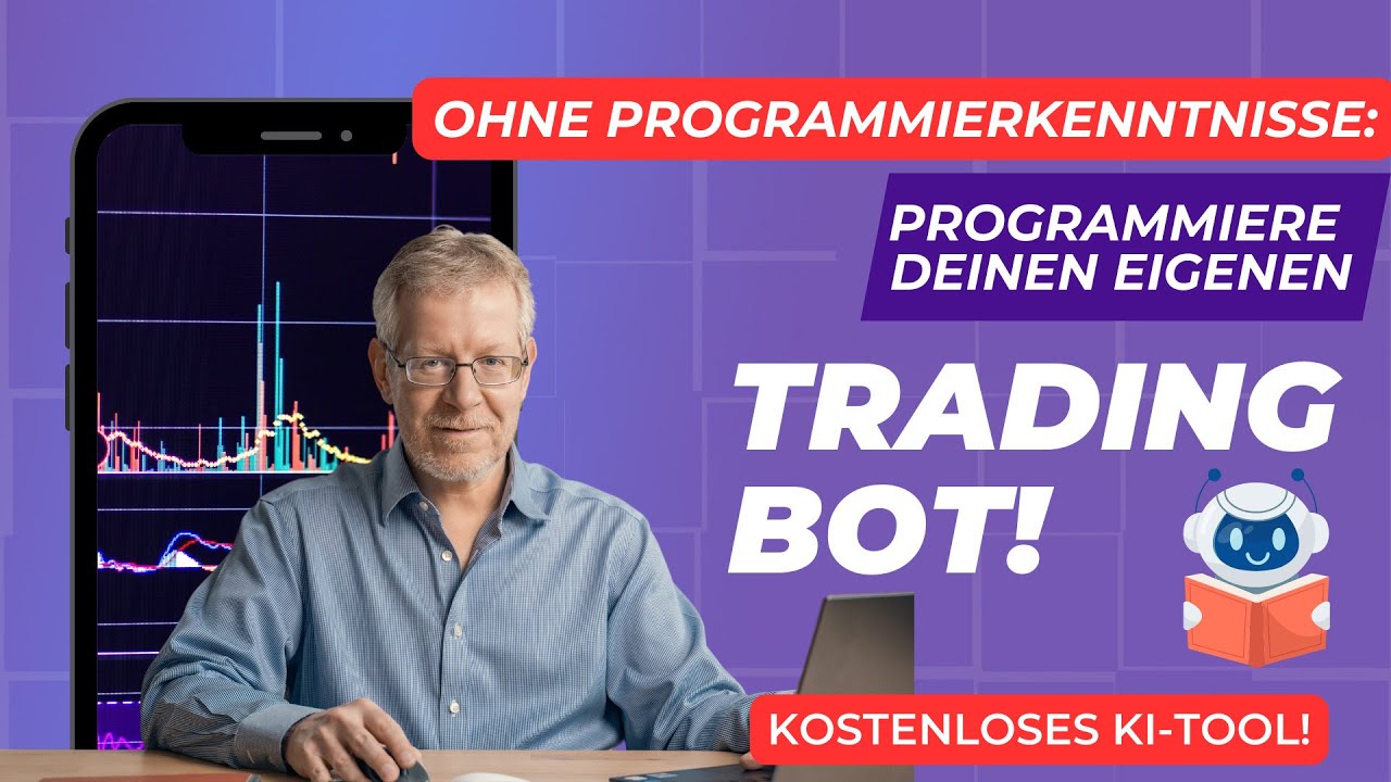 Programmieren leicht gemacht: Dein eigener Trading Bot mit diesem Tool!
