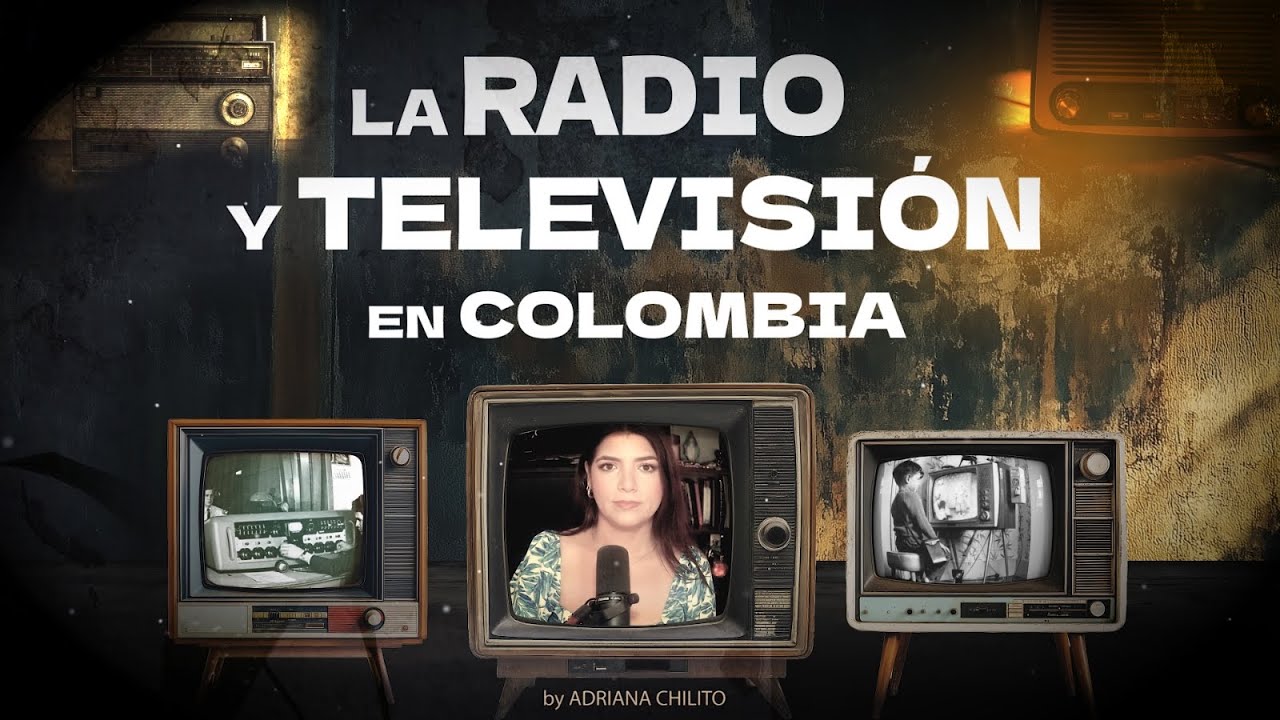 La historia de la RADIO Y LA TELEVISIÓN en COLOMBIA / Documental
