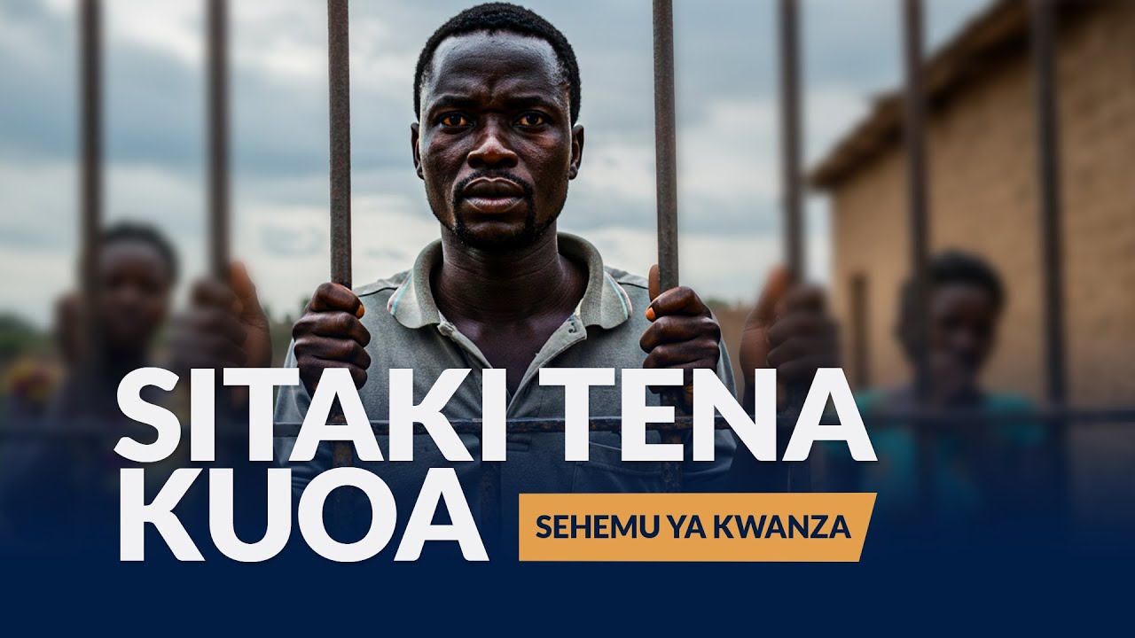 Sitamani Tena Kuoa Hadithi ya kiswahili Yenye funzo kubwa